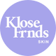 Klose Frnds Skin