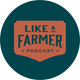 Like a Farmer