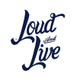 Loud And Live