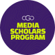 Media Scholars Program