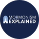 Mormonism Explained