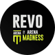 REVO BY ARENA MADNESS