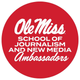 Ole Miss SOJNM Ambassadors