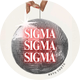 SIGMA SIGMA SIGMA