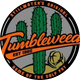 Tumbleweed Dancehall