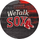 We Talk Sox • WTS