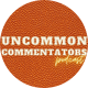 Uncommon Commentators