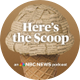 Here's The Scoop