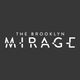 The Brooklyn Mirage
