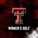 Texas Tech Women’s Golf