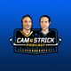 The Cam & Strick Podcast