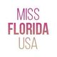 Miss FL USA & Miss FL Teen USA