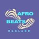 Afrobeats Oakland