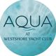 AQUA at Westshore Yacht Club