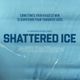 Shattered Ice