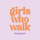 Girls Who Walk Liverpool