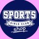 sportsgirlsclubshop
