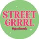 Street GRRRLs