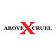 ABOVE CRUEL