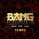 Bang Bang Tempe