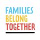 Families Belong Together