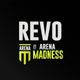 REVO BY ARENA MADNESS