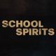 School Spirits