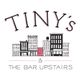 Tiny's and The Bar Upstairs