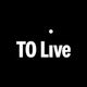 TO Live