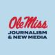Ole Miss Journalism New Media